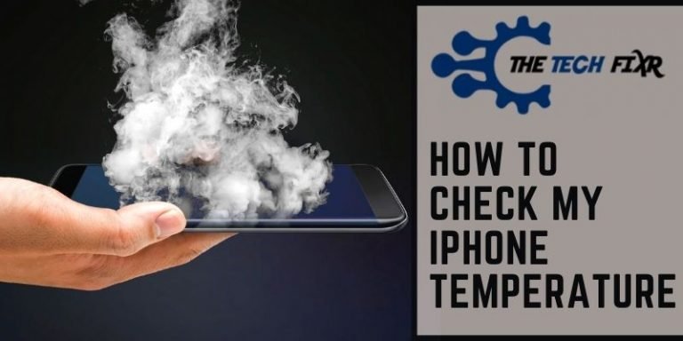 how to check my iphone temperature