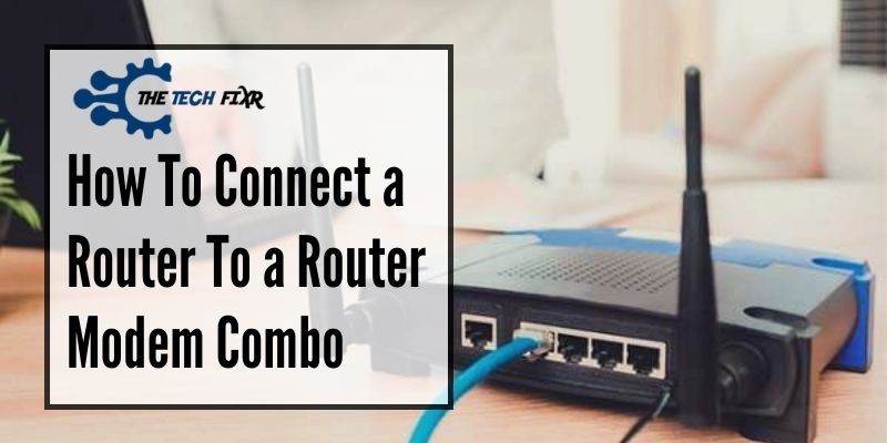 Can i use a router with a modem router combo Clearance