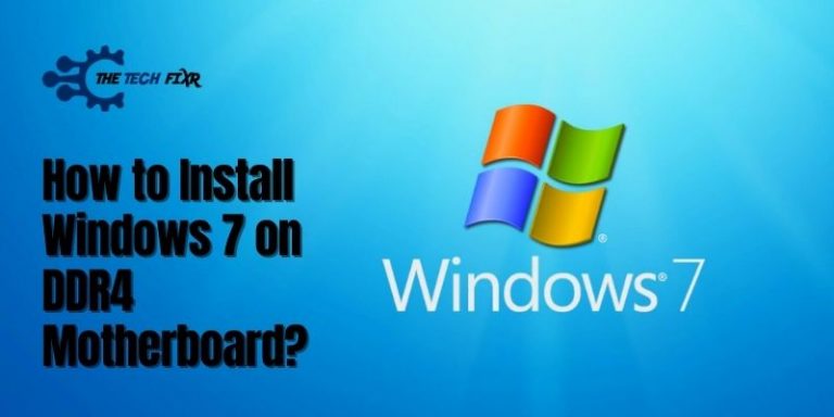 How to Install Windows 7 on DDR4 Motherboard
