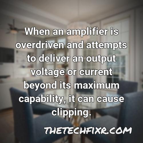 when an amplifier is overdriven and attempts to deliver an output voltage or current beyond its maximum capability it can cause clipping 1
