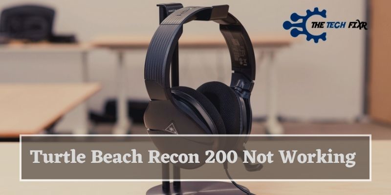 The Fix For The Turtle Beach Recon 200 