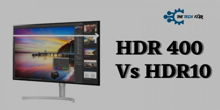 HDR 400 Vs HDR10